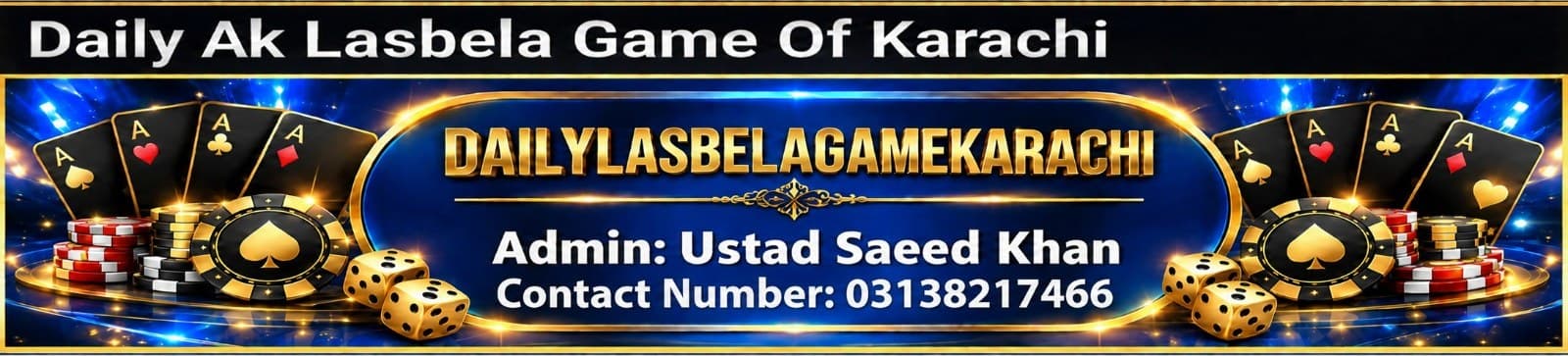 Daily Ak Lasbela Game Of Karachi - Admin Ustad Saeed Khan